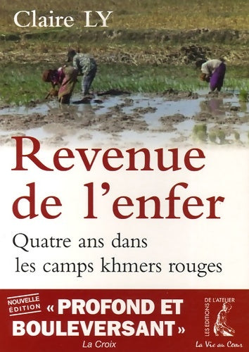 Livrenpoche : Revenue de l'enfer : Quatre ans dans les camps des khmers rouges - Claire Ly - Livre