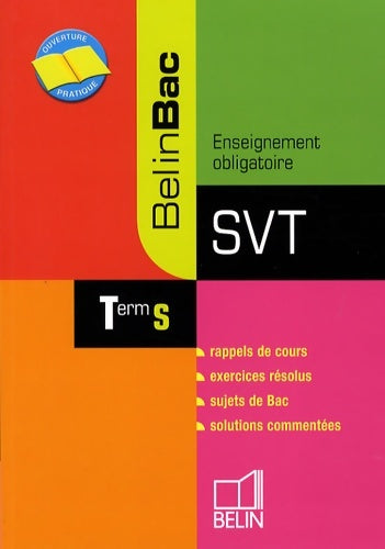 Livrenpoche : SVT term s : Belin bac obligatoire - Laurence Lossouarn - Livre