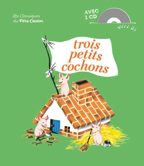 Livrenpoche : Les trois petits cochons - Paul François - Livre