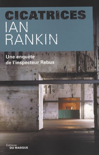 Livrenpoche : Cicatrices - Ian Rankin - Livre