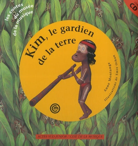 Livrenpoche : Kim le gardien de la terre - Anne Montange - Livre