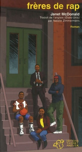 Livrenpoche : Frères de rap - Janet McDonald - Livre