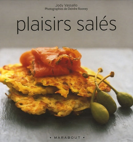 Livrenpoche : Plaisirs salés - Jody Vassallo - Livre