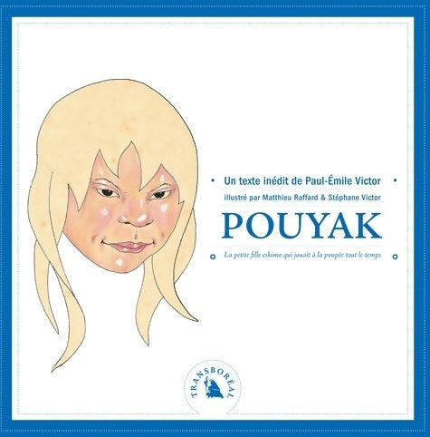 Livrenpoche : Pouyak - Paul-Emile Victor - Livre
