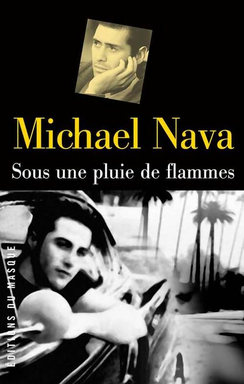 Livrenpoche : Sous une pluie de flammes - Michael Nava - Livre