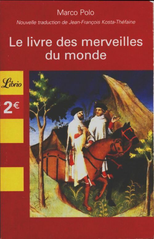 Livrenpoche : Le livre des merveilles du monde - Marco Polo - Livre