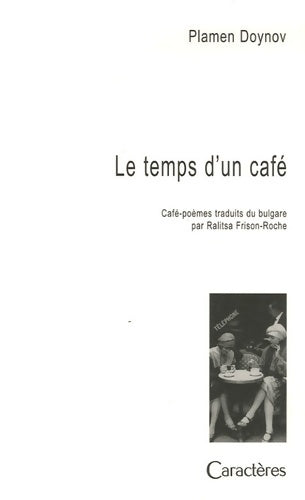 Livrenpoche : Le temps d'un café - Plamen Doynon - Livre