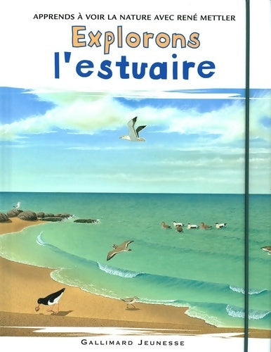 Livrenpoche : Explorons l'estuaire - René Mettler - Livre