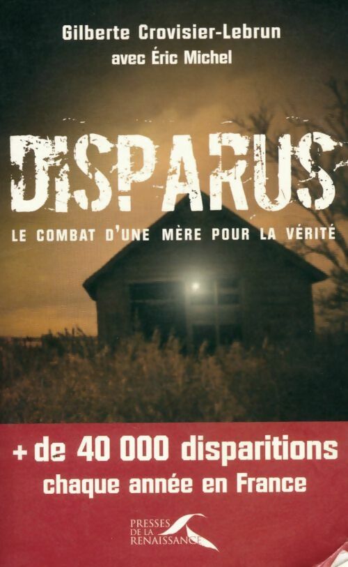 Livrenpoche : Disparus - Gilberte Crovisier - Livre