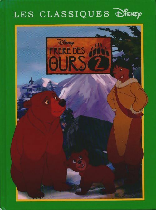 Livrenpoche : Frère des ours 2 - Valérie Mouriaux - Livre
