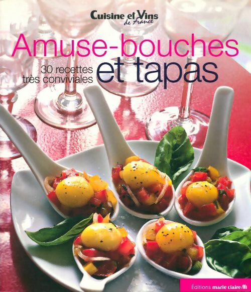 Livrenpoche : Amuse bouche et tapas - Collectif - Livre