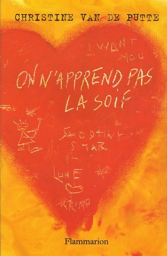 Livrenpoche : On n'apprend pas la soif - Christine Van de Putte - Livre