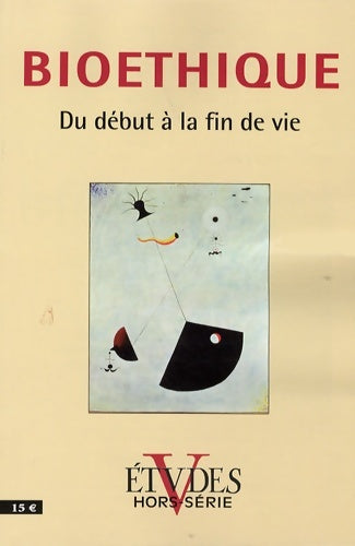 Livrenpoche : Etudes Hors-série 2009 : Bioéthique - Collectif - Livre