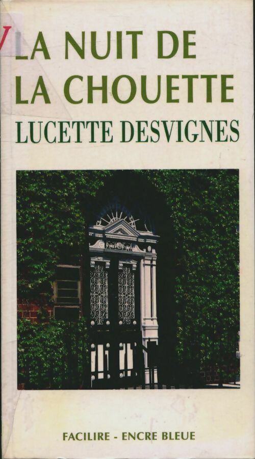 Livrenpoche : La nuit de la chouette - Lucette Desvignes - Livre