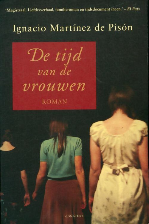 Livrenpoche : De tijd van de vrouwen - I. M. De Pison - Livre