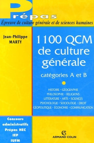 Livrenpoche : 1100 QCM de culture générale : Catégories a et b - Jean-Philippe Marty - Livre