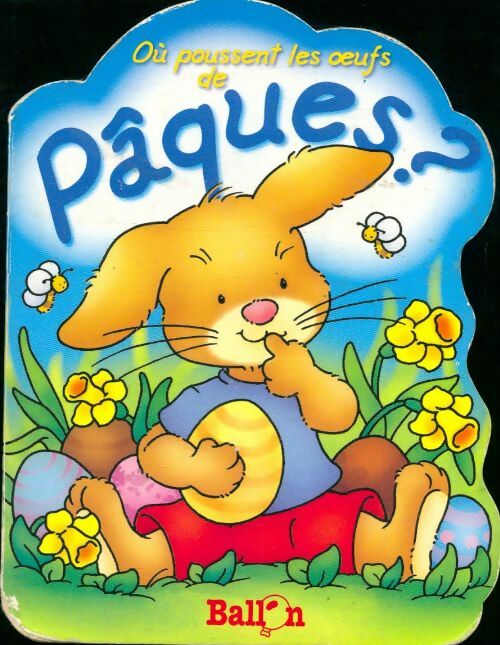  Ou pousssent oeufs de Pâques - Inconnu - Livre