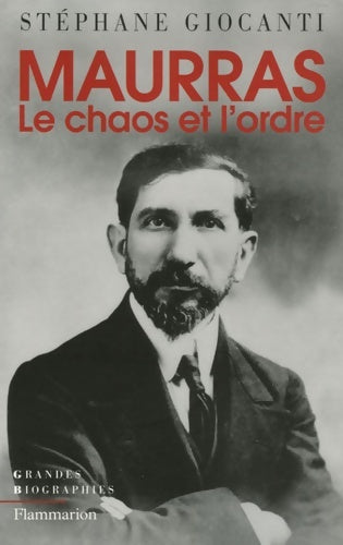 Livrenpoche : Charles maurras le chaos et l'ordre - Giocanti - Livre