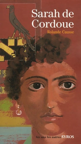 Livrenpoche : Sarah de Cordoue - Rolande Causse - Livre