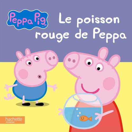 Livrenpoche : Peppa Pig : Le poisson rouge de Peppa - Neville Astley - Livre
