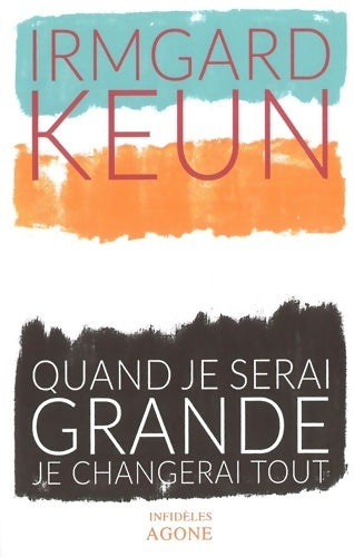 Livrenpoche : Quand je serai grande je changerai tout - Irmgard Keun - Livre