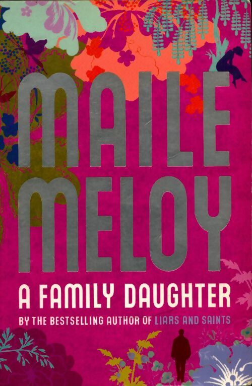 Livrenpoche : A family daughter - Maile Meloy - Livre
