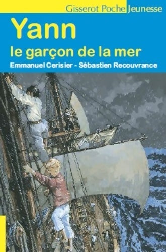 Livrenpoche : Yann le garçon de la mer - Sébastien Recouvrance - Livre