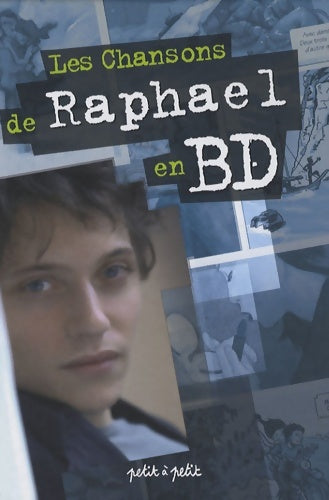 Livrenpoche : Les chansons de Raphaël en bd - Collectif - Livre