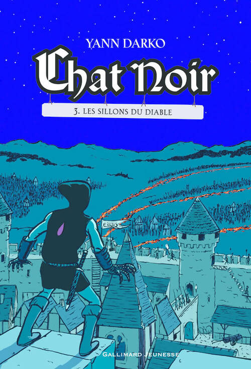Livrenpoche : Chat noir tome Tome III : Les sillons du diable - Yann Darko - Livre