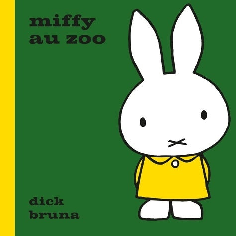 Livrenpoche : Miffy au zoo - Dick Bruna - Livre