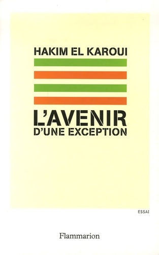 Livrenpoche : L'avenir d'une exception - Hakim El Karoui - Livre