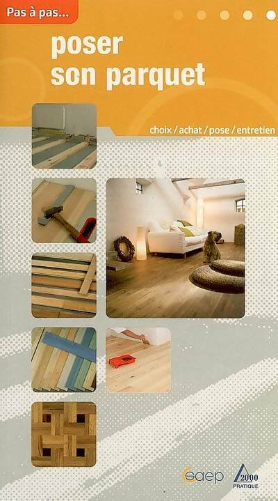 Livrenpoche : Poser son parquet - Philippe Bierling - Livre