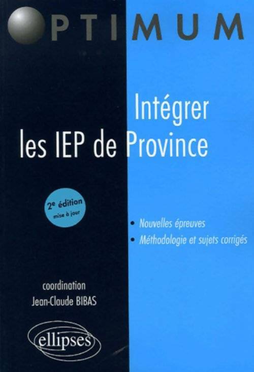 Livrenpoche : Intégrer les iep de province - Jean-Claude Bibas - Livre