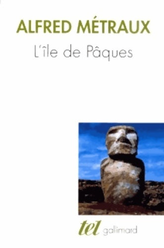 Livrenpoche : L'île de Pâques - Alfred Métraux - Livre