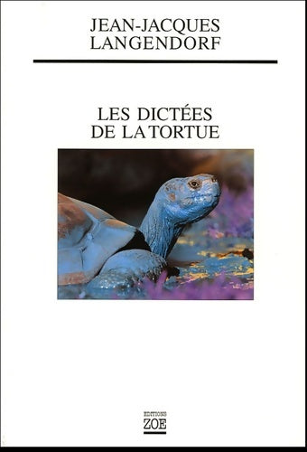 Livrenpoche : Les dictées de la tortue - Jean-Jacques Langendorf - Livre