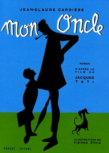 Livrenpoche : Mon oncle - ne - Jean-Claude Carrière - Livre