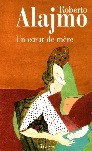Livrenpoche : Un coeur de mère - Roberto Alajmo - Livre