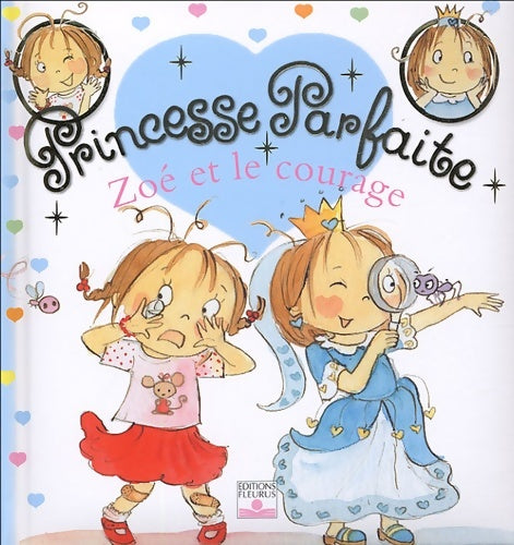 Livrenpoche : Zoé et le courage - Fabienne Blanchut - Livre