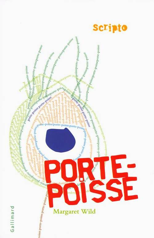 Livrenpoche : Porte-poisse - Margaret Wild - Livre
