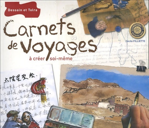 Livrenpoche : Carnets de voyages : De l'inspiration à la pratique - Filliette Cécile-alma - Livre