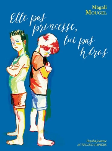 Livrenpoche : Elle pas princesse, lui pas héros - Mougel Magali - Livre