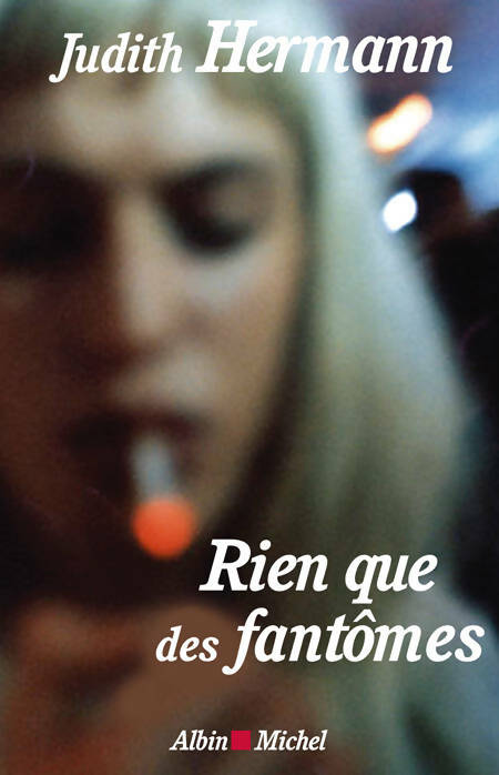 Livrenpoche : Rien que des fantômes - Judith Hermann - Livre