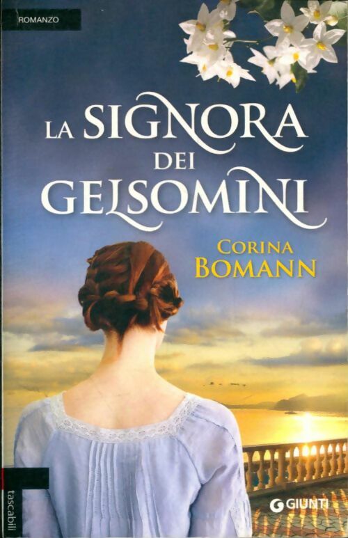 Livrenpoche : La signora dei Gelsomini - Corina Bomann - Livre