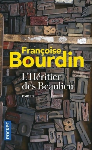 Livrenpoche : L'héritier des Beaulieu - Françoise Bourdin - Livre