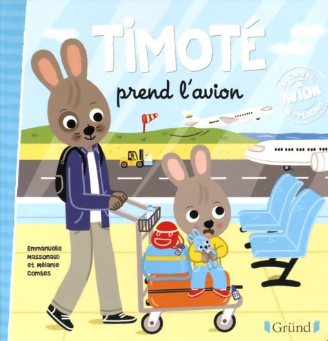 Livrenpoche : Timoté prend l'avion - Emmanuelle Massonaud - Livre