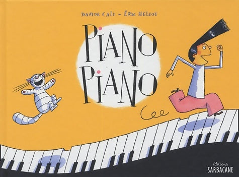 Livrenpoche : Piano piano - Davide Cali - Livre
