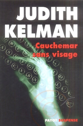 Livrenpoche : Cauchemar sans visage - Judith Kelman - Livre
