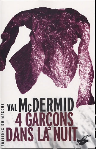 Livrenpoche : 4 garçons dans la nuit - Val McDermid - Livre