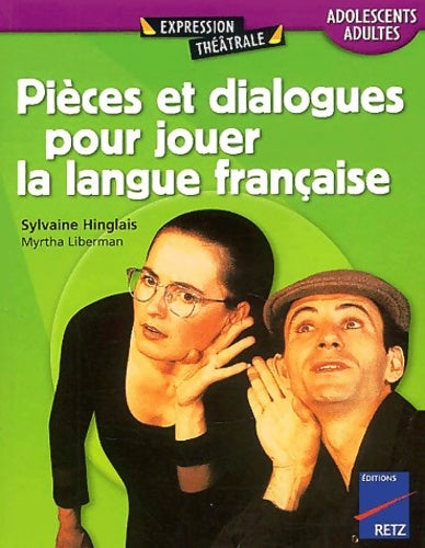 Livrenpoche : Pièces et dialogues pour jouer la langue française - Robert Paul Liberman - Livre