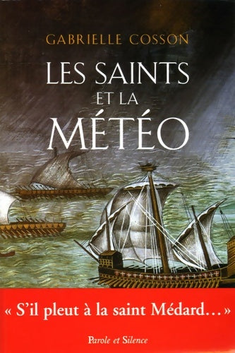 Livrenpoche : Les saints et la météo - Gabrielle Cosson - Livre